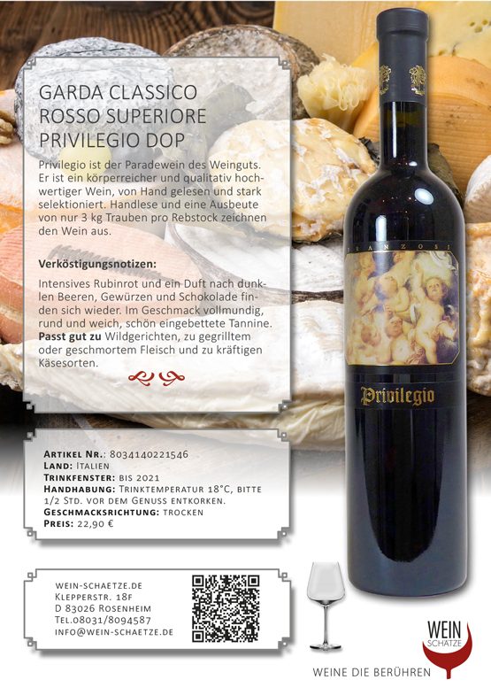 Wein Schätze 8034140221546: Garda Classico Rosso Superiore Privilegio DOP